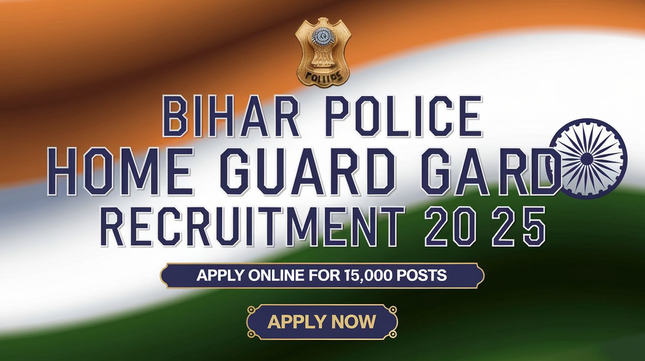 Bihar Police Home Guard Recruitment 2025